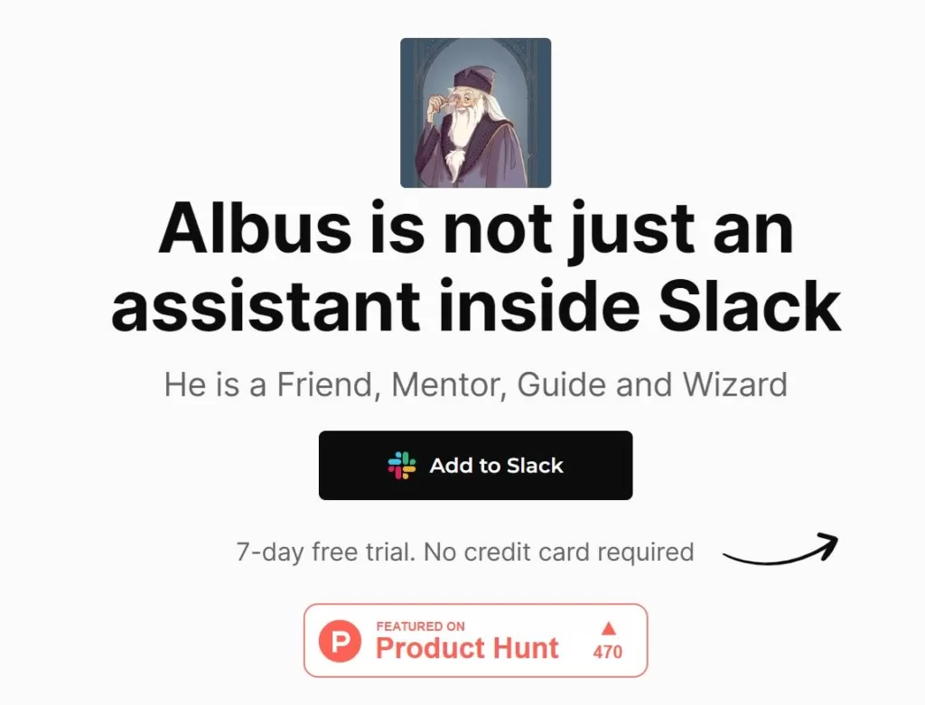 Albus is an AI assistant inside Slack.