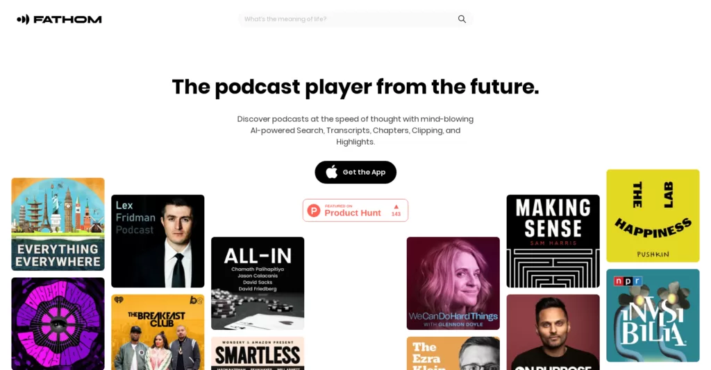 Fathom.fm is your AI podcast copilot. Get amazing recommendations