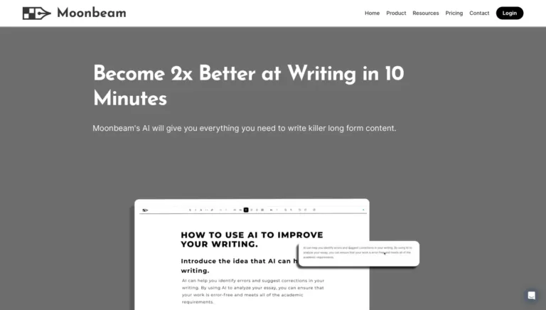 Moonbeam's AI will give you everything you need to write killer long form content. Become 2x Better at Writing in 10 Minutes.-find-Free-AI-tools-Victrays.com_