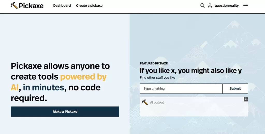 Pickaxe allows anyone to create tools powered by AI
