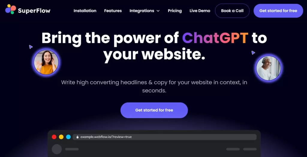 Now you can rewrite your landing page copy in context using ChatGPT. Once you install Superflow on your website