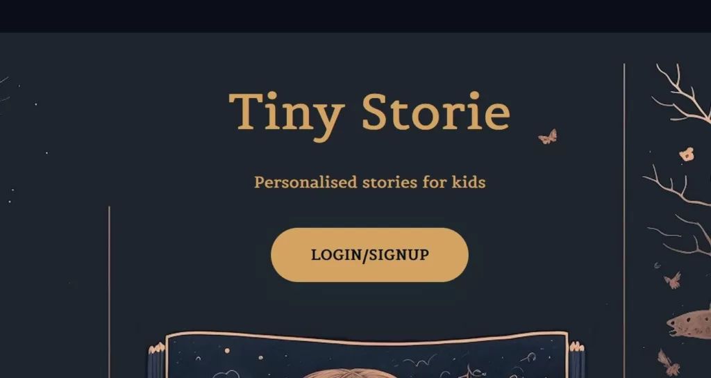 Personalized audio storytelling for children build using AI. The aim of TinyStorie is to help parents in their daily lives by providing them with a tool that allows them to customize the context of something as wonderful as a story