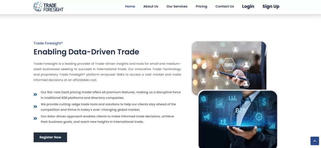 Trade Foresight is world's first AI-based trade platform that can help you take your business to the next level.