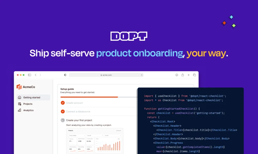 Dopt Dopt gives developers a component library and SDKs to build seamless onboarding and education experiences in minutes. Free for companies with under 1