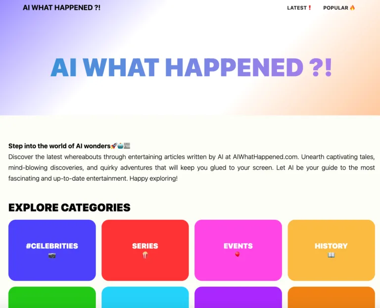 AI What Happened ?! Discover the latest whereabouts through entertaining articles written by AI at AIWhatHappened.com. Unearth captivating tales