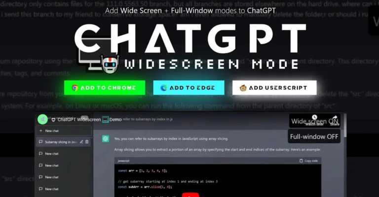 ChatGPT Widescreen Mode Adds Widescreen + Fullscreen modes to ChatGPT for enhanced viewing find Free AI tools list directory Victrays