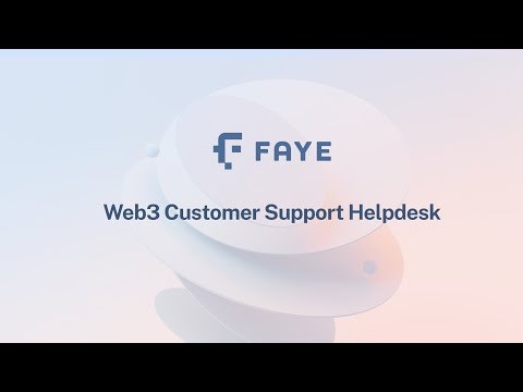 Faye Introducing Faye - Your ultimate Web3 support helpdesk! Automate customer queries