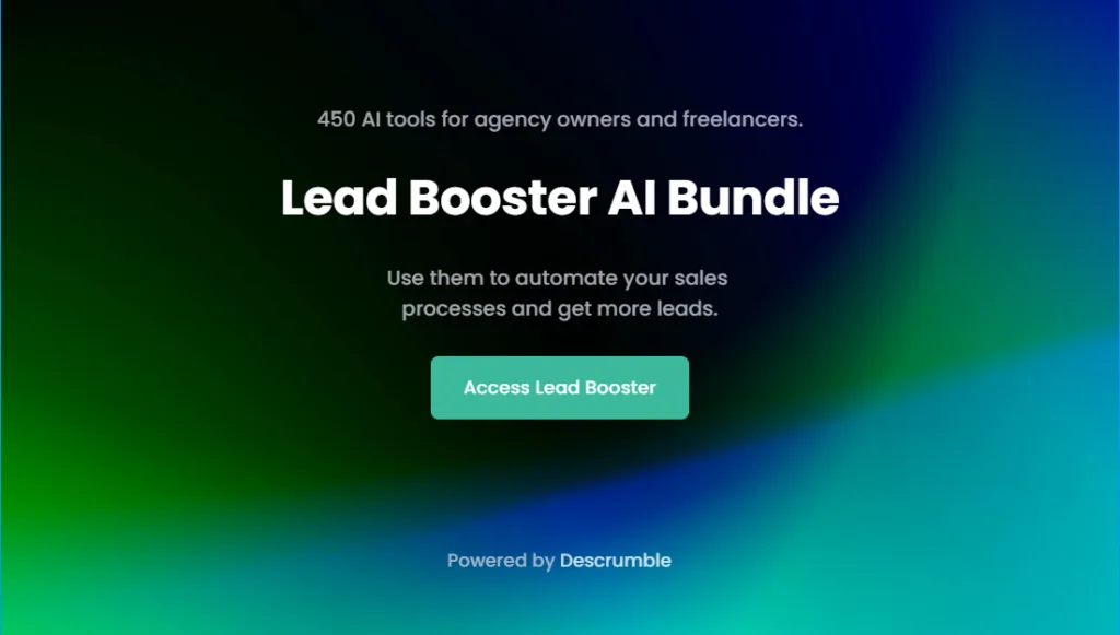 Lead Booster AI Bundle This is a bundle of 450 AI tools and over 80 prompts that will help you automate your sales process. Generate more leads