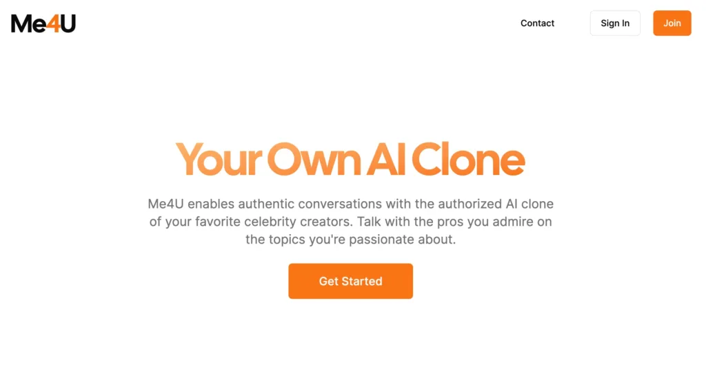 Me4U Me4U enables authentic conversations with the authorized AI clone of your favorite celebrity creators. Talk with the pros you admire on the topics you're passionate about. find Free AI tools list directory Victrays