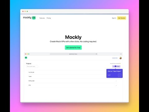 Mockly Mockly is a straightforward tool for developers looking to create mock APIs with ease. Quick setup and testing. Whether it's prototyping or network testing