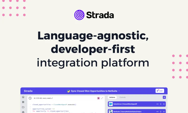 Strada Strada is the fastest way to connect enterprise software like Salesforce and NetSuite. Select from prebuilt connectors and use the platform and copilot to write