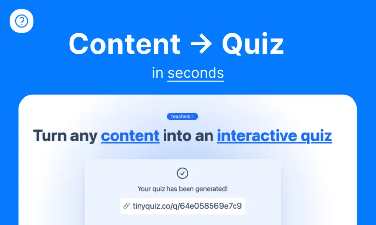 Tiny Quiz Tiny Quiz is a tool for learners