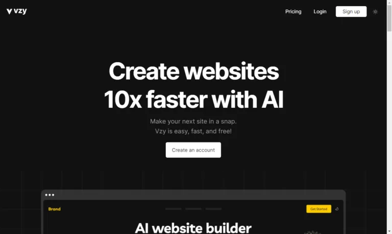 Vzy AI Make a website for your business in minutes with Vzy AI. Simply provide your business type and description and get a website with images