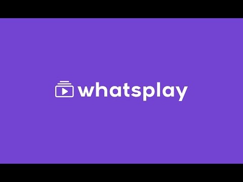 WhatsPlay If the whole world is connected in real time