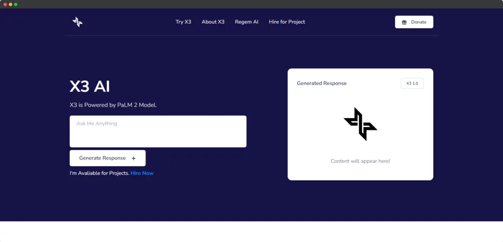 X3 AI X3 AI is a Powerful AI Content Generator which is powered by PaLM 2. It's Free to Use find Free AI tools list directory Victrays