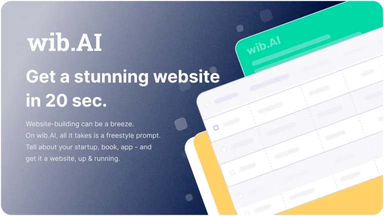 wib.AI Website-building shouldn’t be a headache.