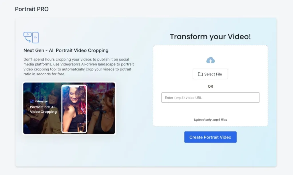 Videograph - Portrait PRO Our AI-based video cropping tool identifies the subjects on each video frame and crops it into a portrait video