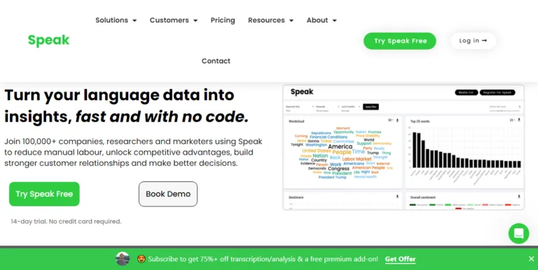 Featured tools Speak Ai Speak Ai helps marketing and research teams turn unstructured audio