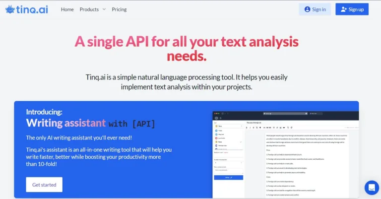 Featured tools Tinq.ai - NLP API A set of easy-to-use & cutting-edge NLP APIs.