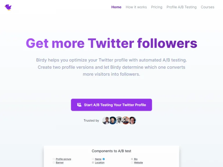 Featured tools birdy.so Birdy helps you optimize your Twitter profile with automated A/B testing. Create two profile versions and let Birdy determine which one converts more visitors into followers.