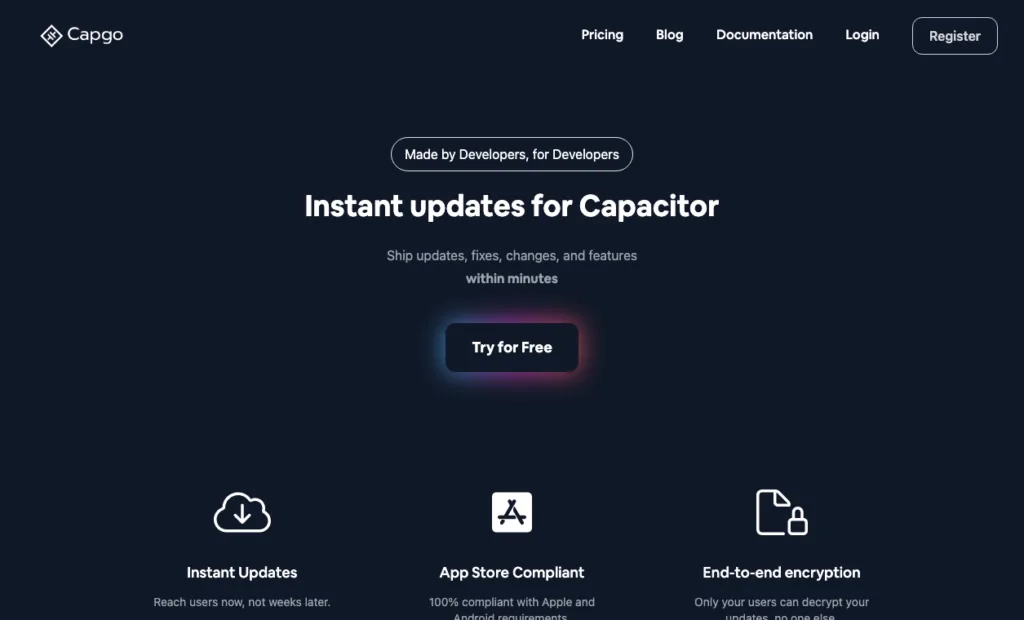 Featured tools Capgo With Capgo Send and manage updates in realtime for your capacitor app without store