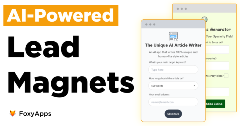 Featured tools FoxyApps Convert Your Website Traffic Into Leads with Foxyapps. AI-powered lead magnet apps you can embed to your website to convert your