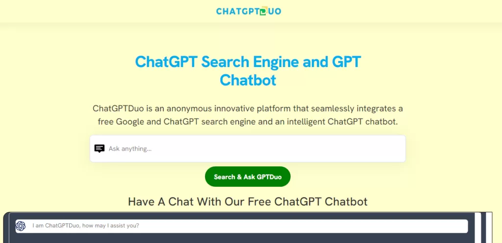 ChatGPTDuo - ChatGPTDuo is an anonymous innovative platform that seamlessly integrates a free Google and ChatGPT search engine and an intelligent ChatGPT chatbot.