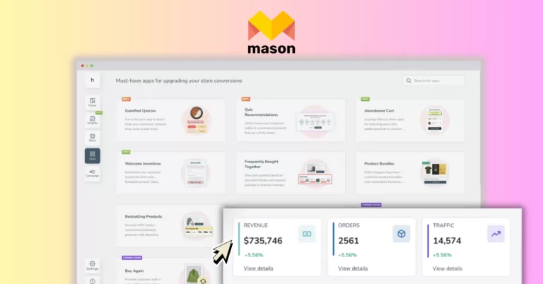 Mason - Mason is the AI Shopping Copilot for brands & retailers that helps you sell more through personalized customer journeys and omnichannel playbooks tailored to drive higher revenue.