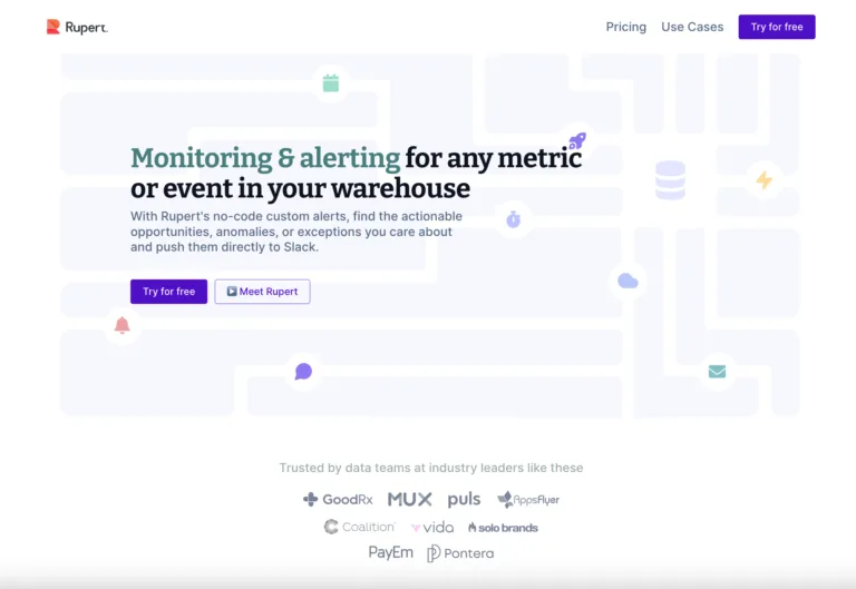 Rupert - No-code monitoring and alerting on any metric or event in your data warehouse (and BI dashboards too). Rupert helps teams surface the actionable issues