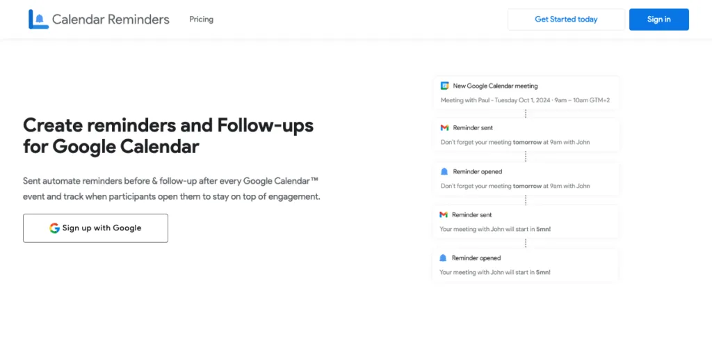 Calendar Reminders - Automatically send reminders to every meeting invitee with our Google Calendar reminder.