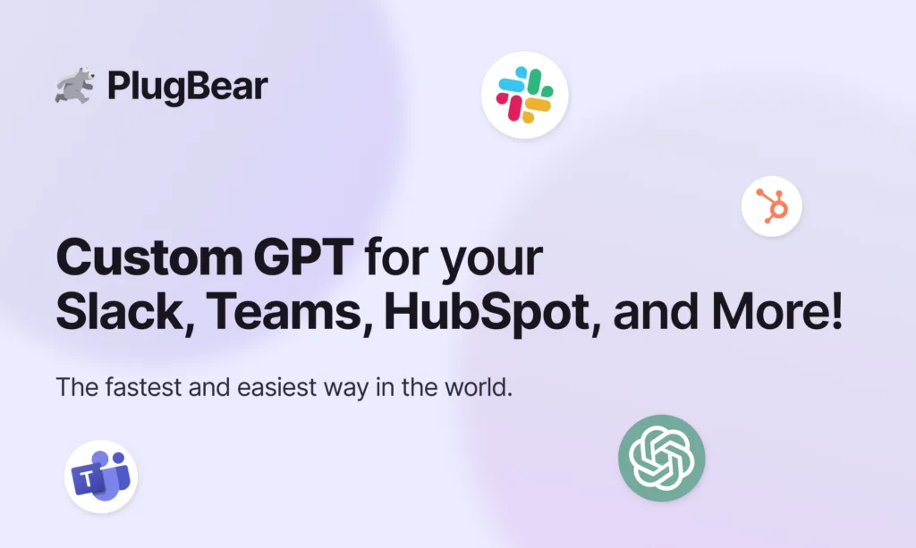 PlugBear - Custom ChatGPT for your Slack