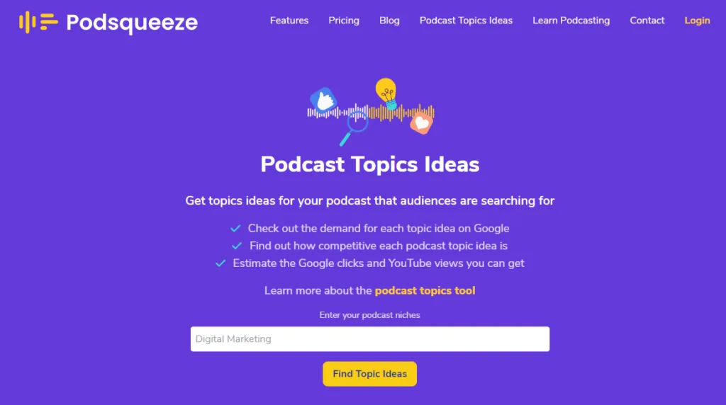 Podsqueeze Topic Finder - Get topic ideas for your content business that audiences are searching for