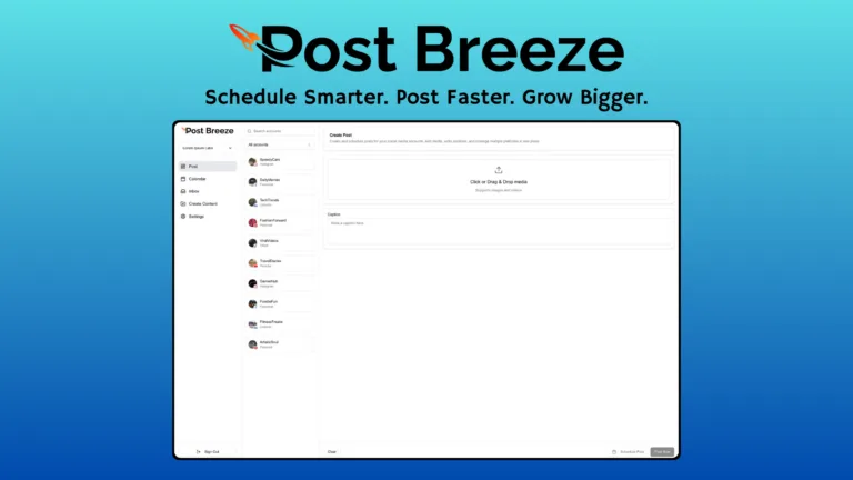Post Breeze - Schedule Smarter. Post Faster. Grow Bigger.