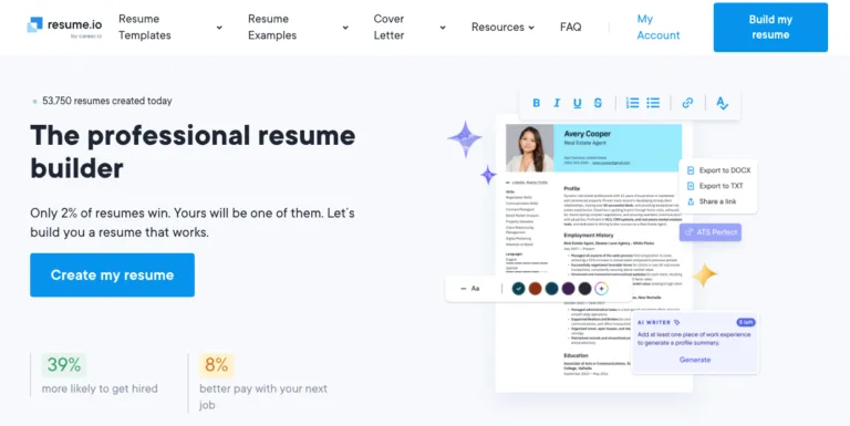 Resume.io - Resume.io is the digital powerhouse for the modern job seeker. More than just a resume builder