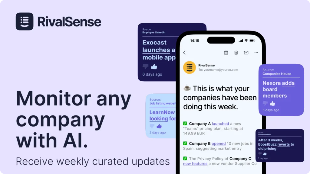 RivalSense - RivalSense is an AI-powered company monitoring tool that helps founders and executives stay informed and spend time on what matters - building their business.