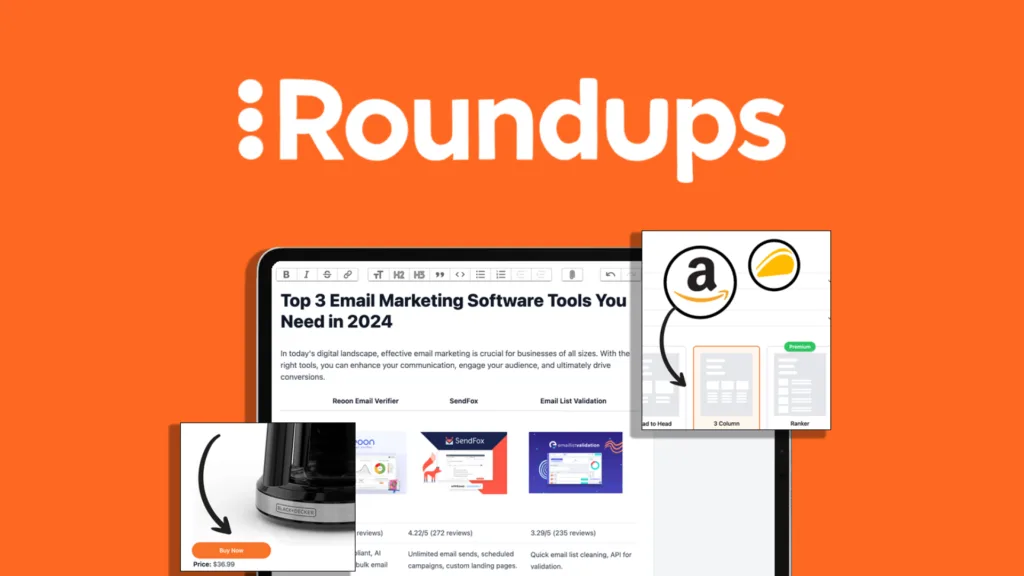 Roundups - Earn more affiliate commissions with AI-generated product research optimized for Google