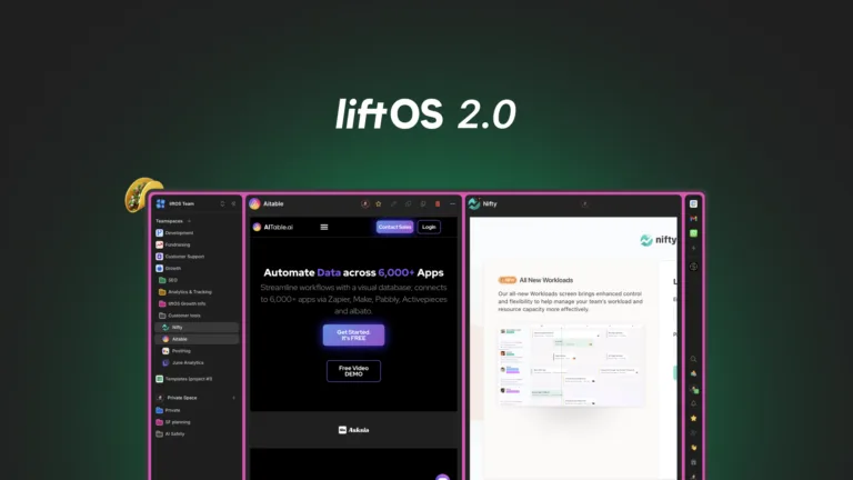 liftOS - Boost productivity by accessing all your projects and tools in one place