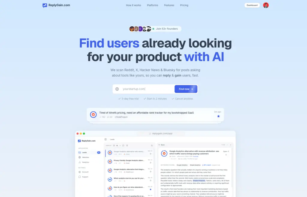 ReplyGain - ReplyGain is an AI SaaS platform designed for founders and marketers to identify warm leads in real-time by monitoring discussions on Reddit